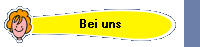 Bei uns